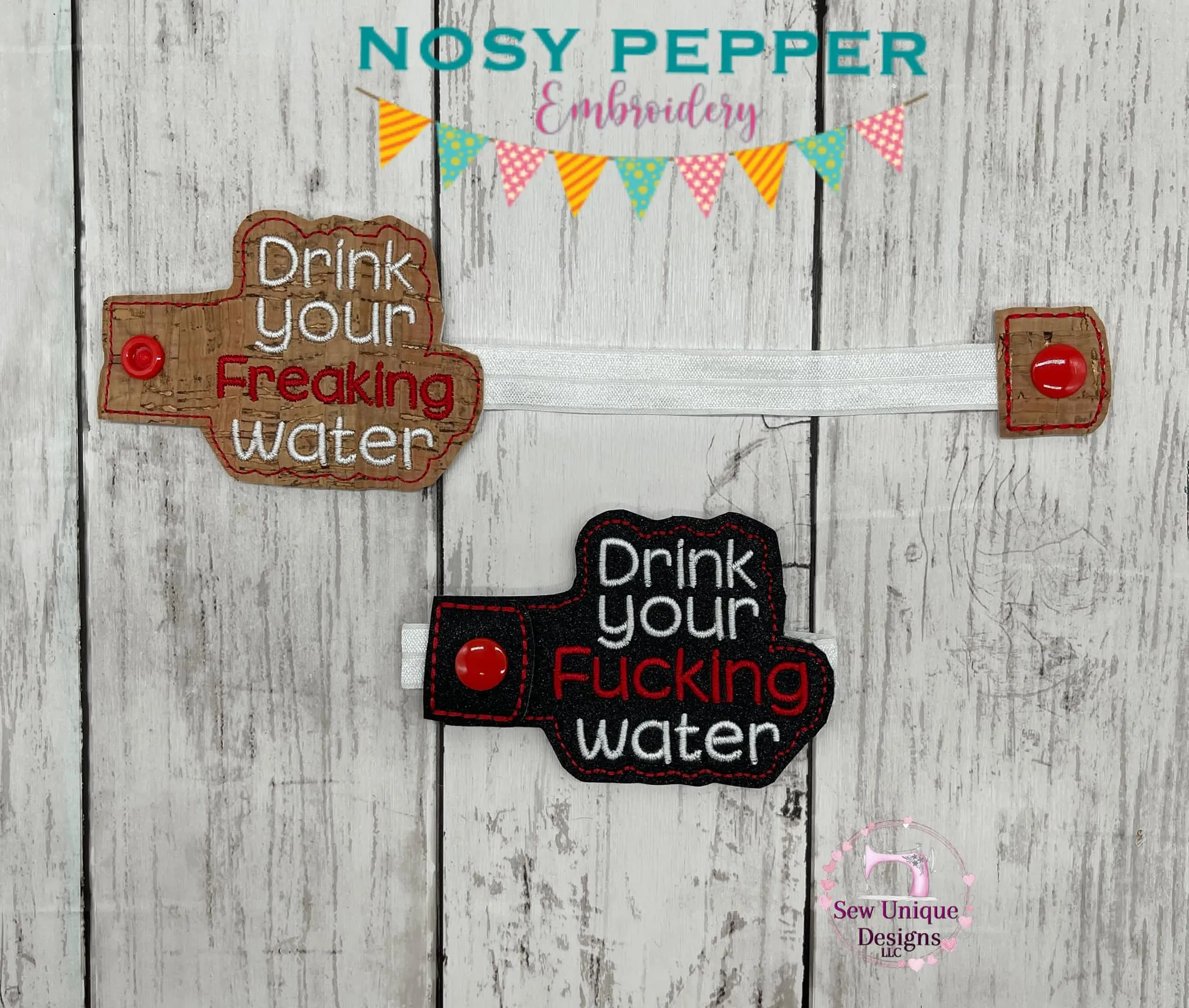 Drink your f*cking water (includes clean version) bottle band machine embroidery design DIGITAL DOWNLOAD