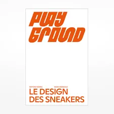 Playground: Le Design Des Sneakers